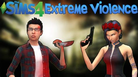 extreme violence mod sims 4|More.